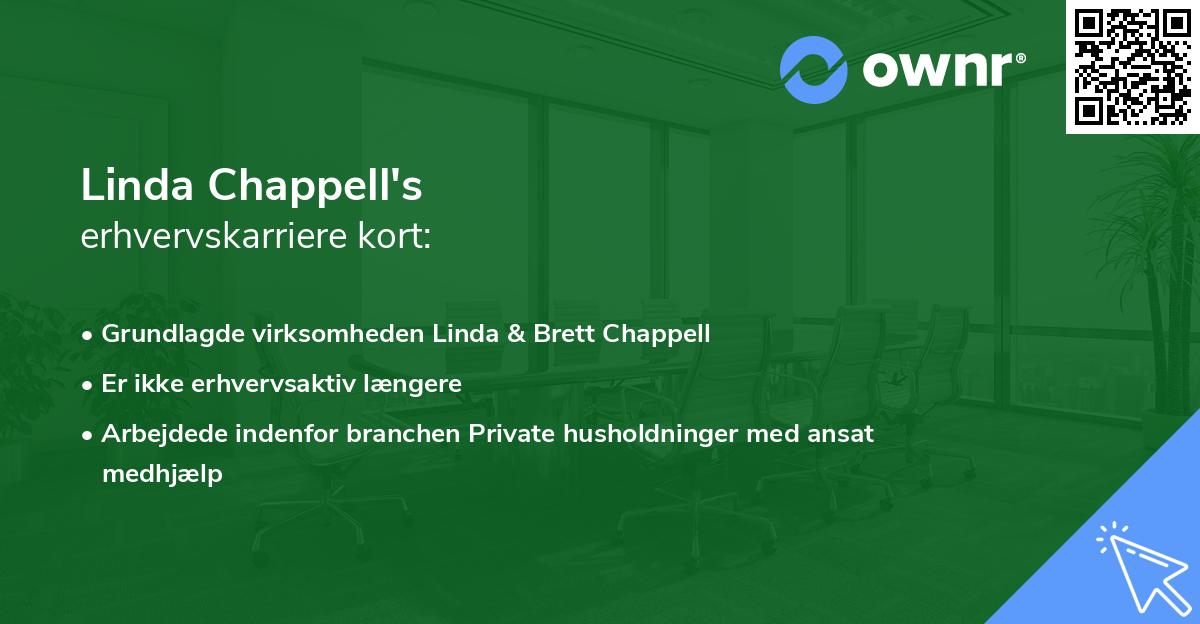 Linda Chappell's erhvervskarriere kort