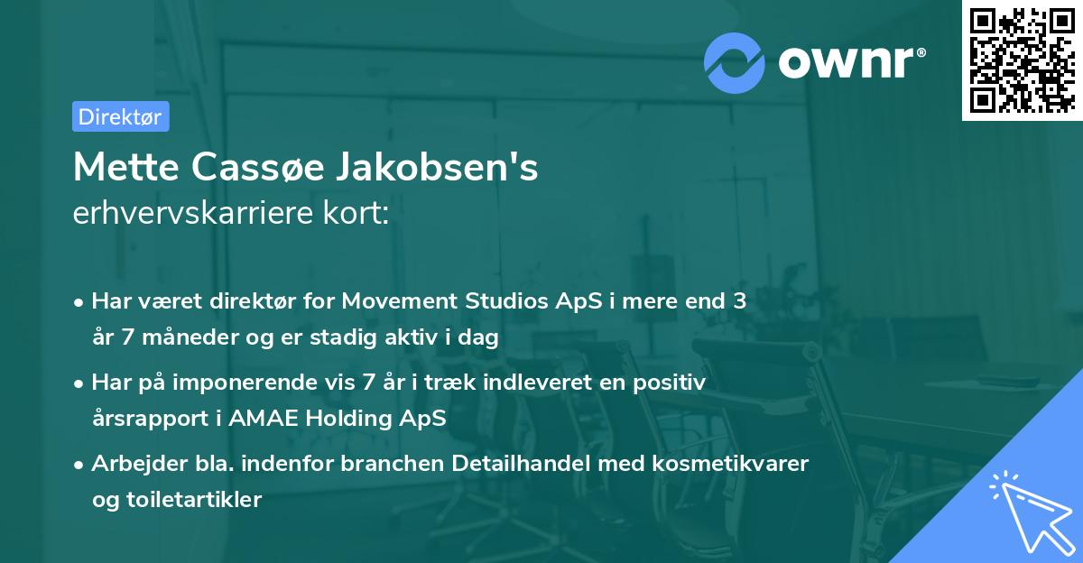 Mette Cassøe Jakobsen's erhvervskarriere kort