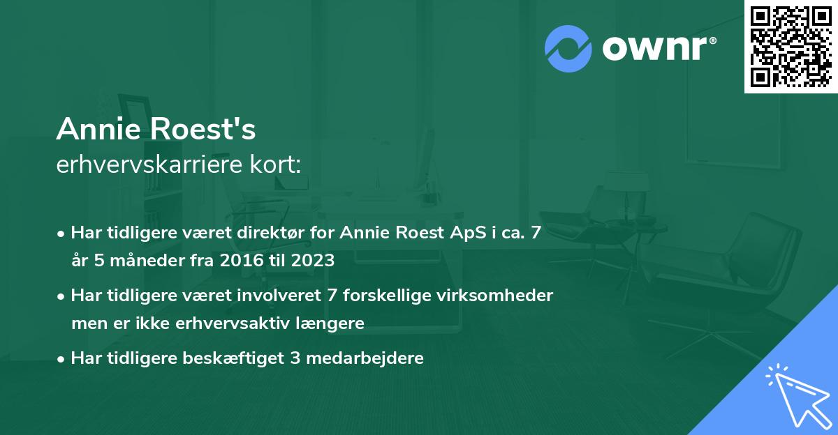 Annie Roest's erhvervskarriere kort