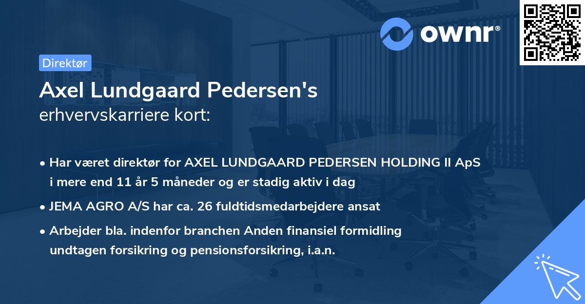 Axel Lundgaard Pedersen's erhvervskarriere kort