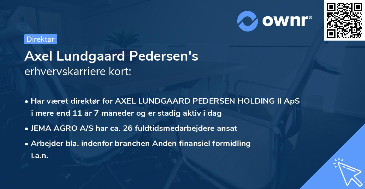 Axel Lundgaard Pedersen's erhvervskarriere kort