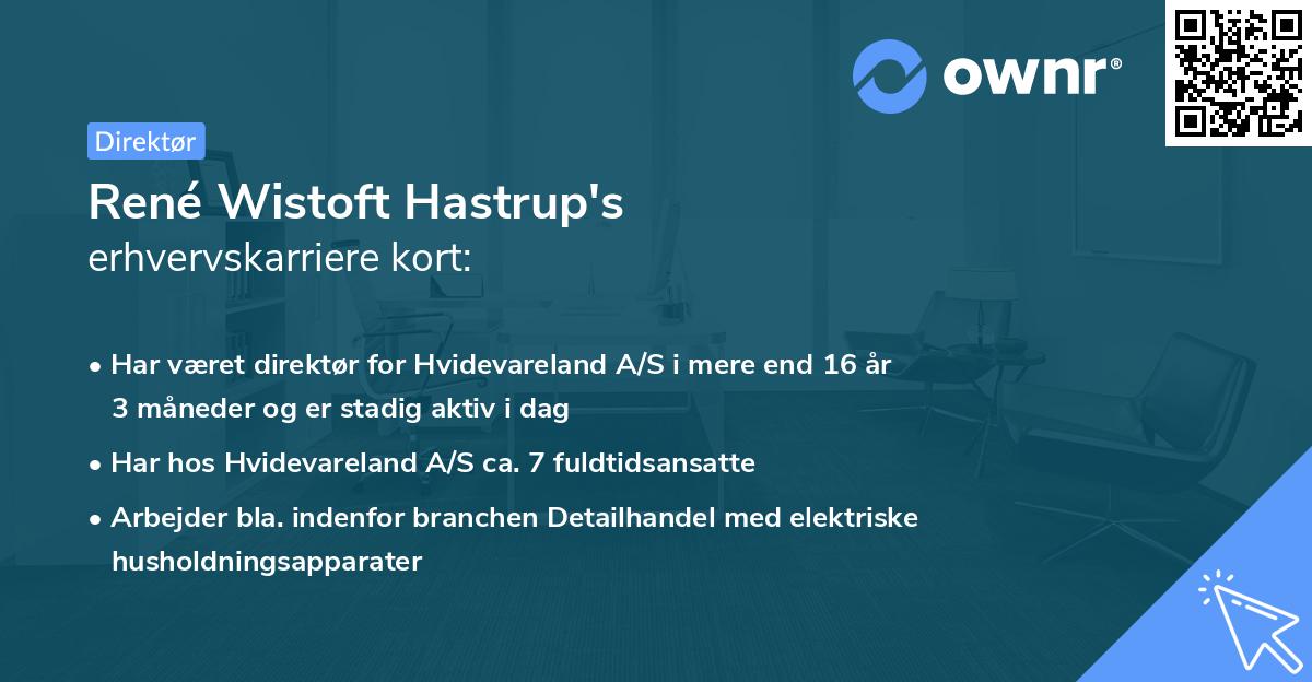 René Wistoft Hastrup's erhvervskarriere kort