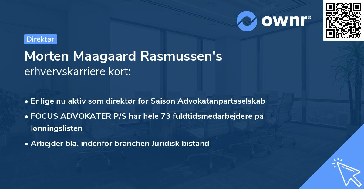 Morten Maagaard Rasmussen's erhvervskarriere kort