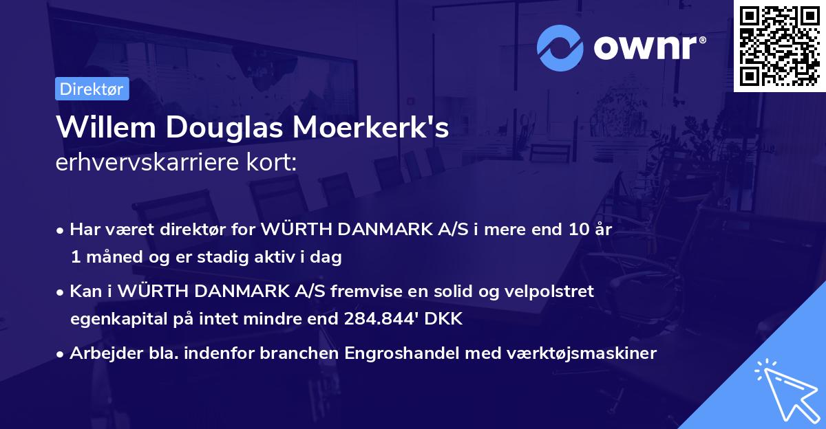 Willem Douglas Moerkerk's erhvervskarriere kort