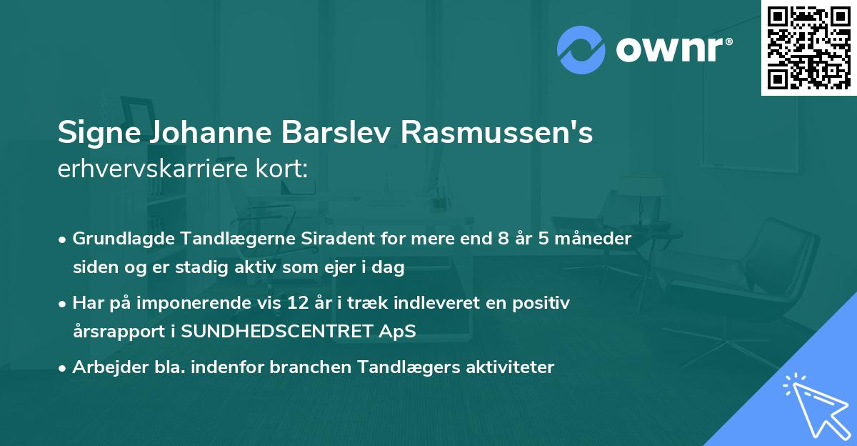 Signe Johanne Barslev Rasmussen's erhvervskarriere kort