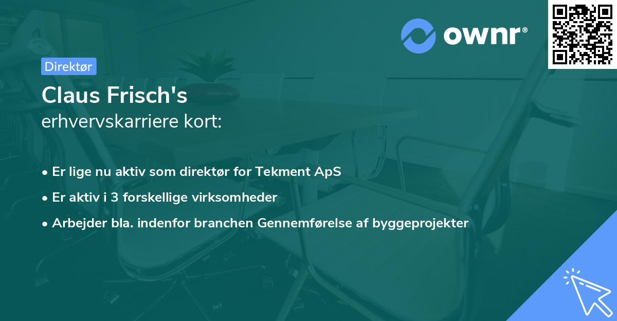 Claus Frisch's erhvervskarriere kort