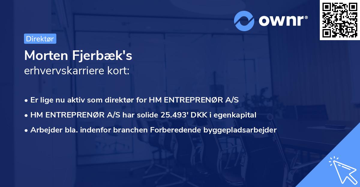 Morten Fjerbæk's erhvervskarriere kort
