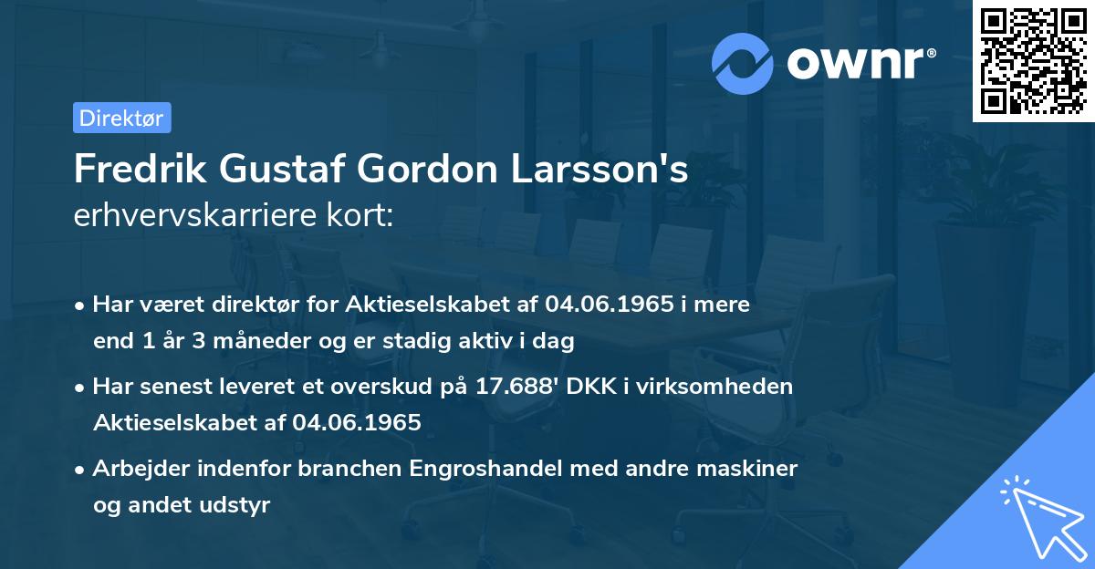 Fredrik Gustaf Gordon Larsson's erhvervskarriere kort