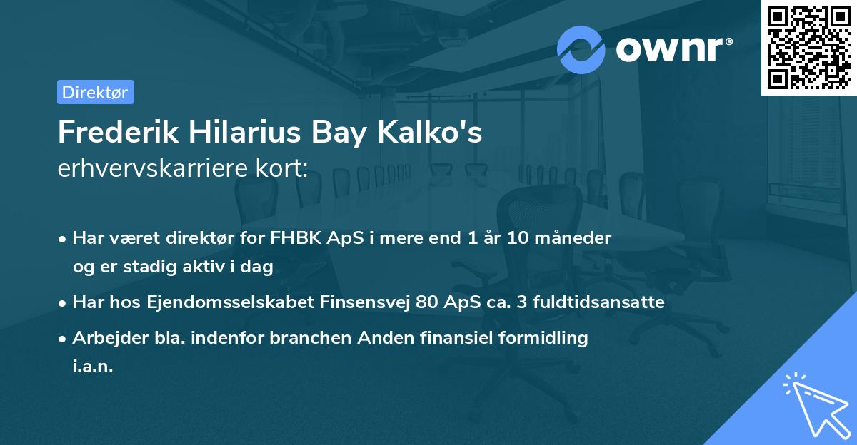 Frederik Hilarius Bay Kalko's erhvervskarriere kort