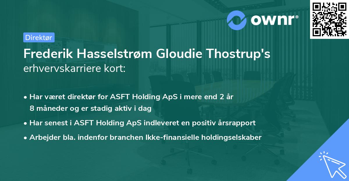 Frederik Hasselstrøm Gloudie Thostrup's erhvervskarriere kort