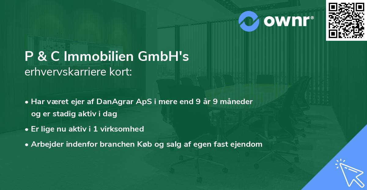 P & C Immobilien GmbH's erhvervskarriere kort