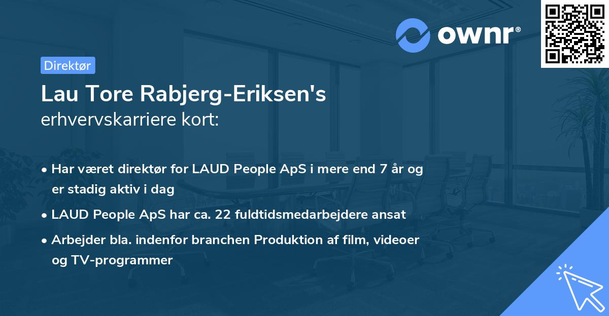 Lau Tore Rabjerg-Eriksen's erhvervskarriere kort