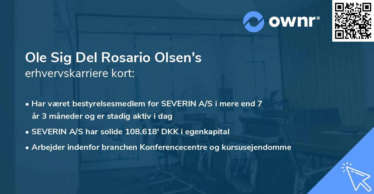 Ole Sig Del Rosario Olsen's erhvervskarriere kort