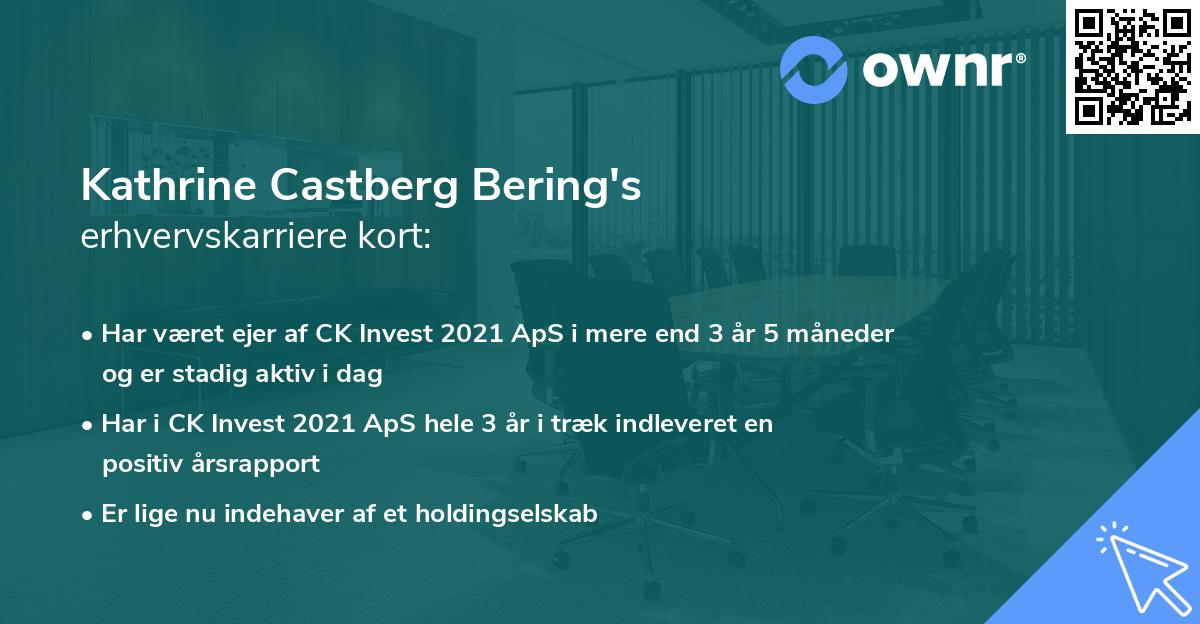 Kathrine Castberg Bering's erhvervskarriere kort