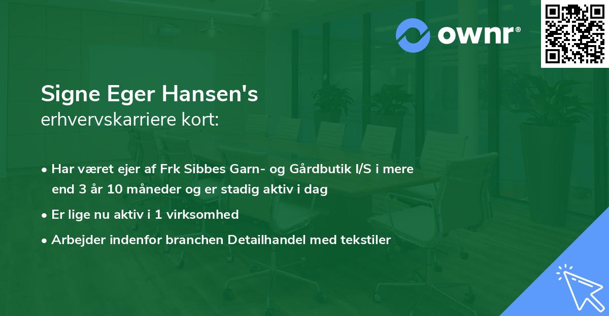 Signe Eger Hansen's erhvervskarriere kort