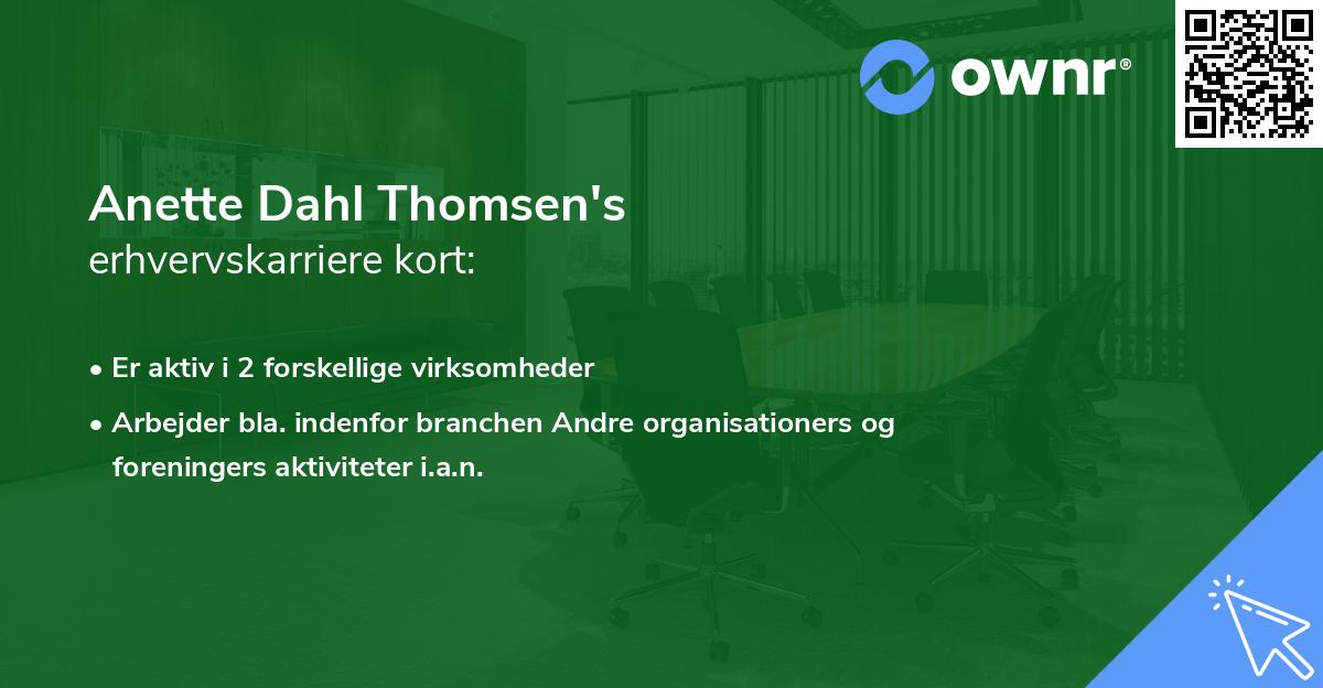 Anette Dahl Thomsen's erhvervskarriere kort