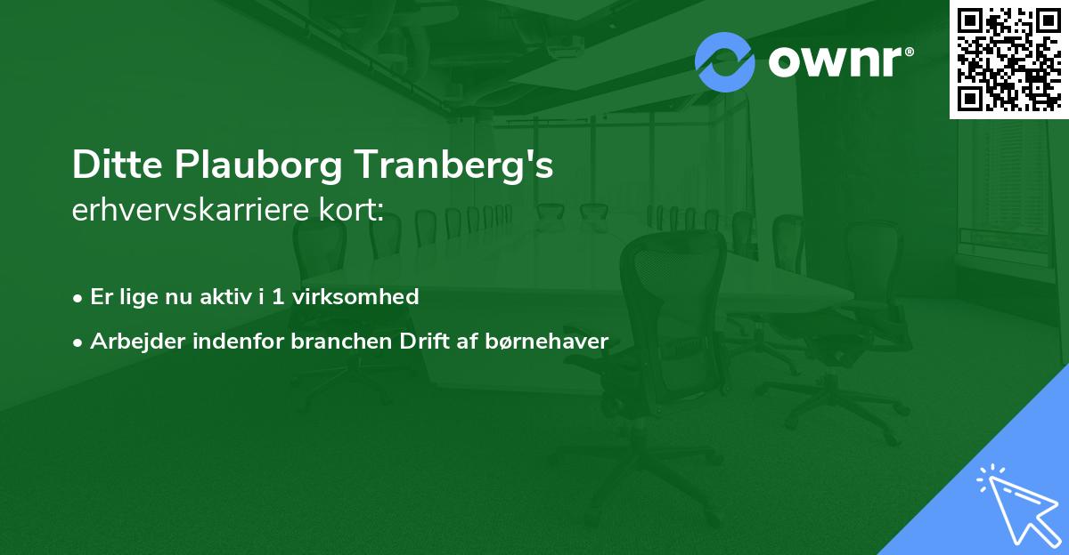 Ditte Plauborg Tranberg's erhvervskarriere kort