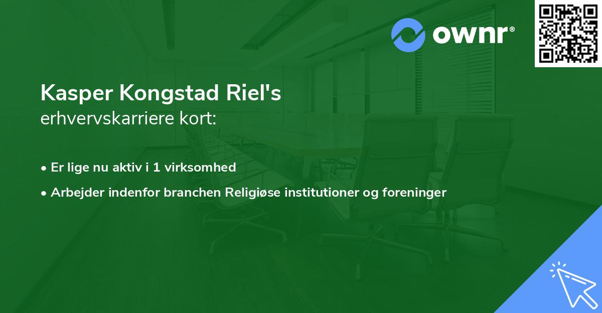 Kasper Kongstad Riel's erhvervskarriere kort