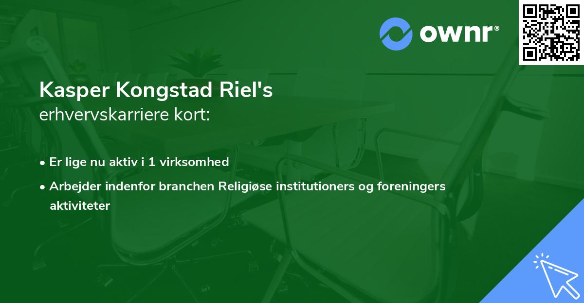 Kasper Kongstad Riel's erhvervskarriere kort