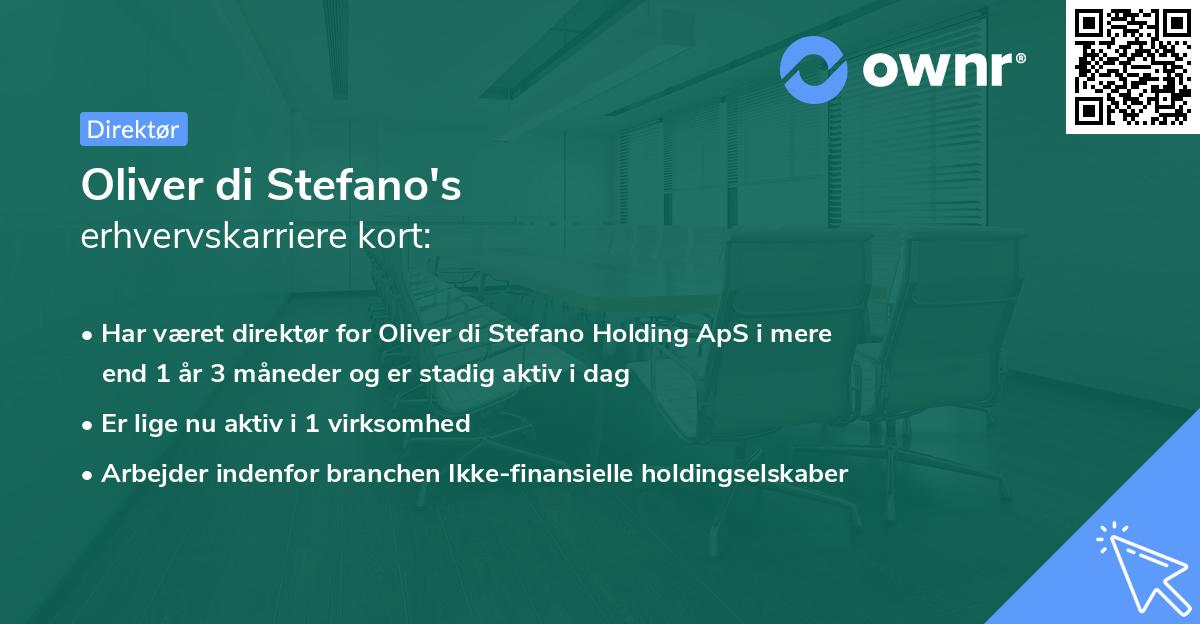 Oliver di Stefano's erhvervskarriere kort