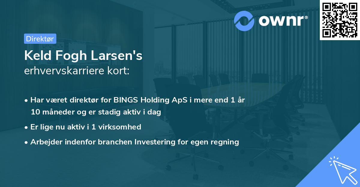 Keld Fogh Larsen's erhvervskarriere kort