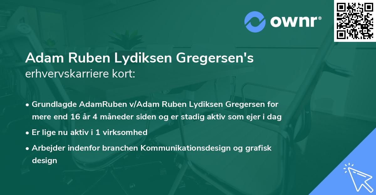 Adam Ruben Lydiksen Gregersen's erhvervskarriere kort
