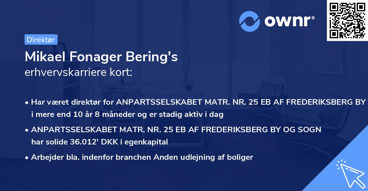 Mikael Fonager Bering's erhvervskarriere kort