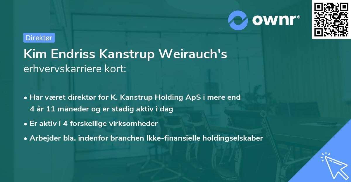 Kim Endriss Kanstrup Weirauch's erhvervskarriere kort