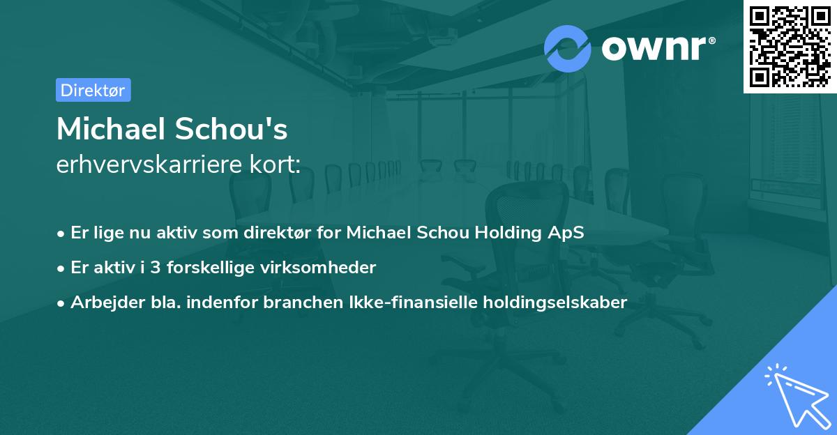 Michael Schou's erhvervskarriere kort