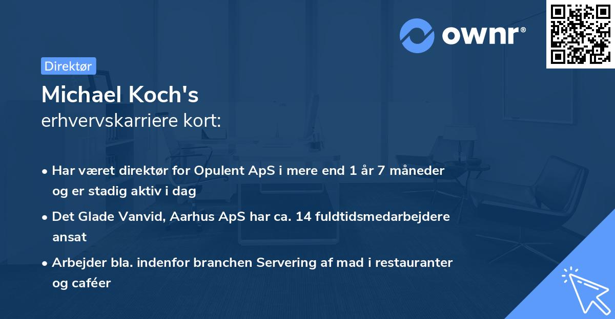 Michael Koch's erhvervskarriere kort