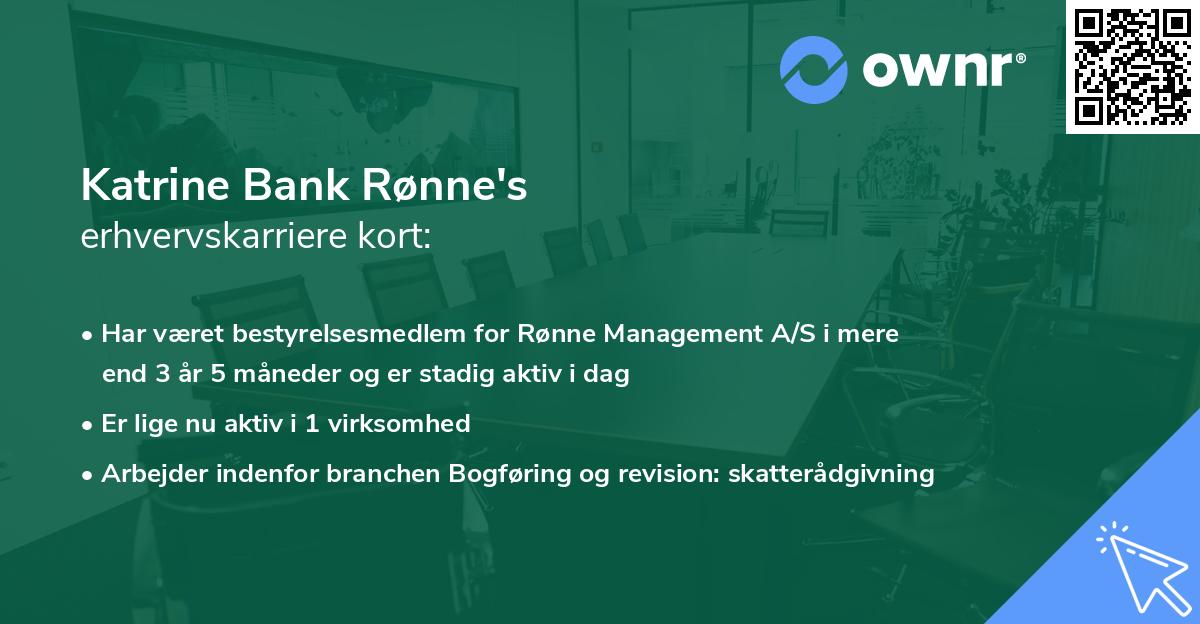 Katrine Bank Rønne's erhvervskarriere kort