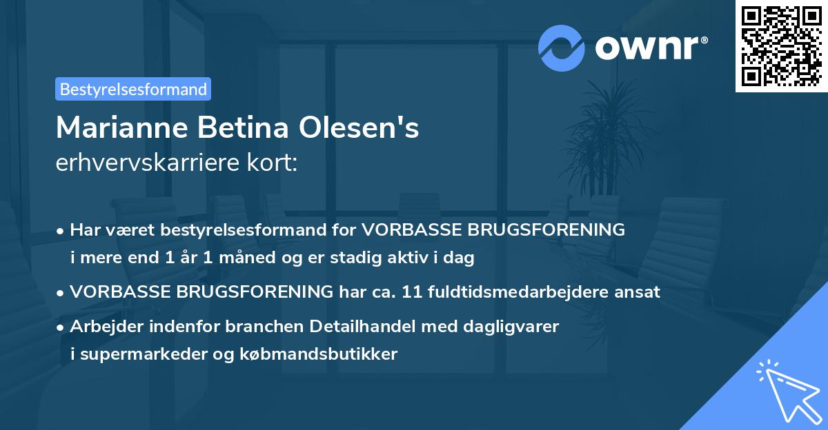 Marianne Betina Olesen's erhvervskarriere kort
