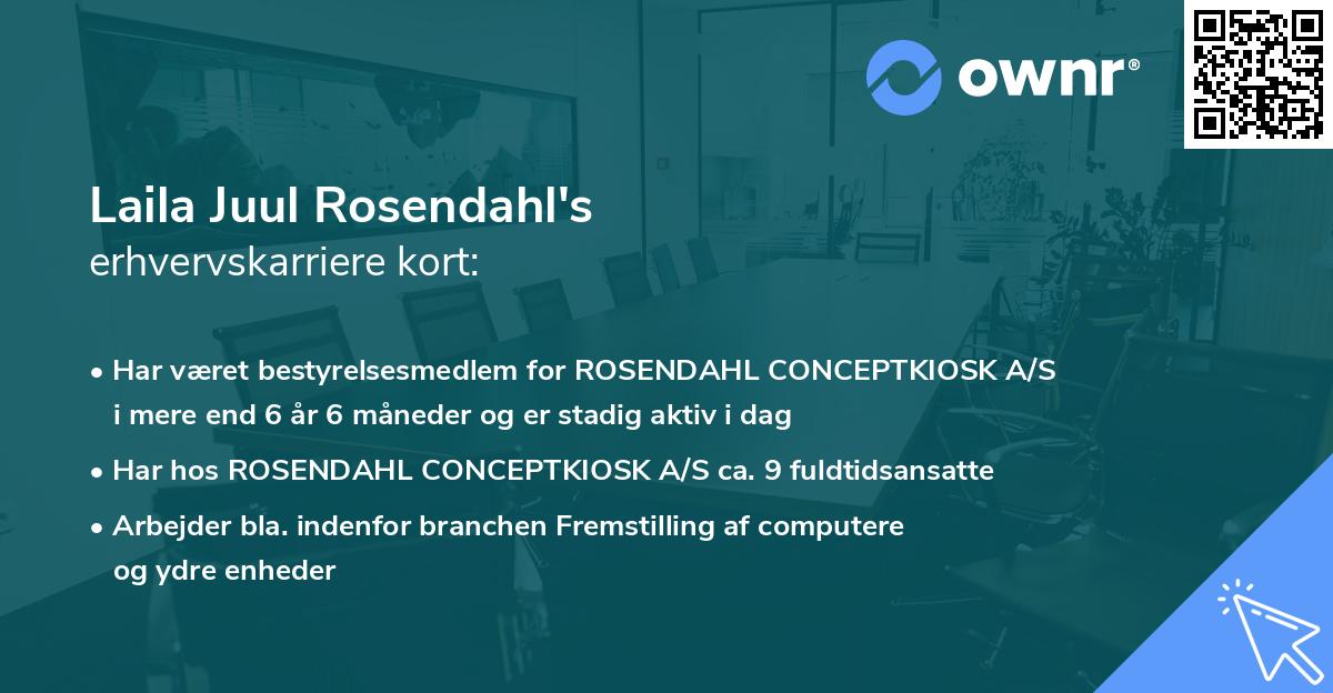 Laila Juul Rosendahl's erhvervskarriere kort