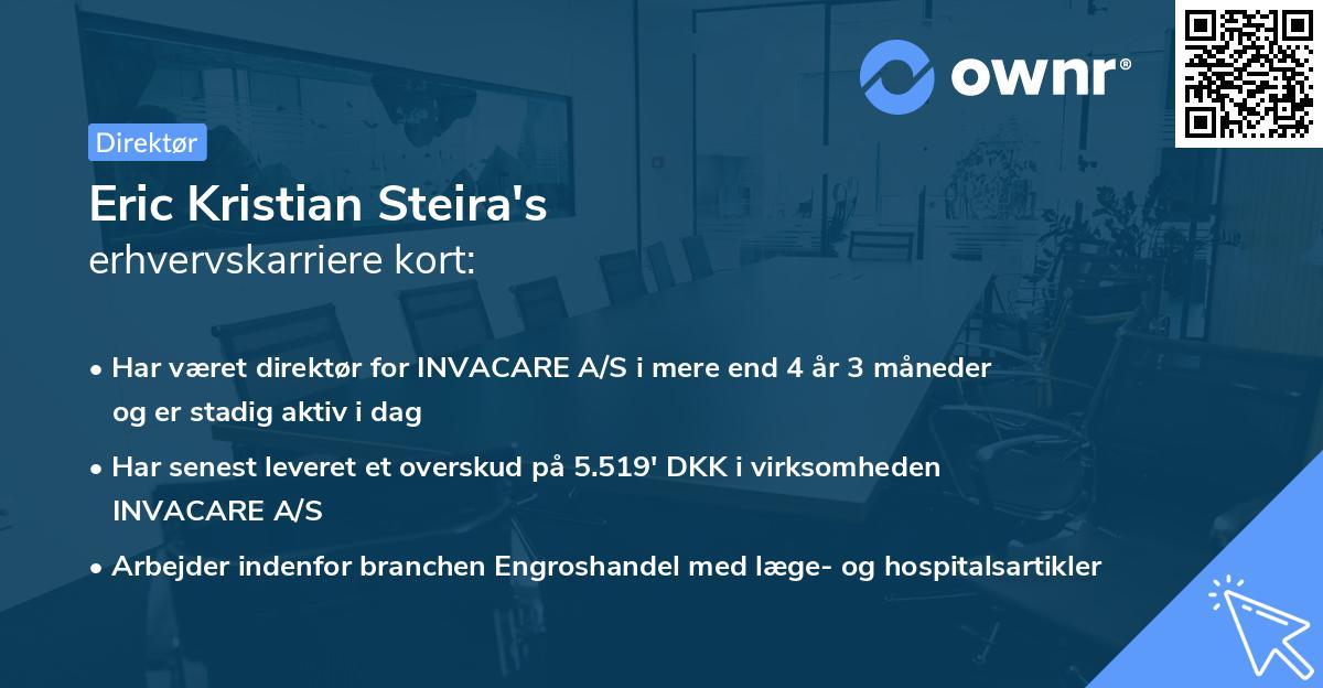 Eric Kristian Steira's erhvervskarriere kort