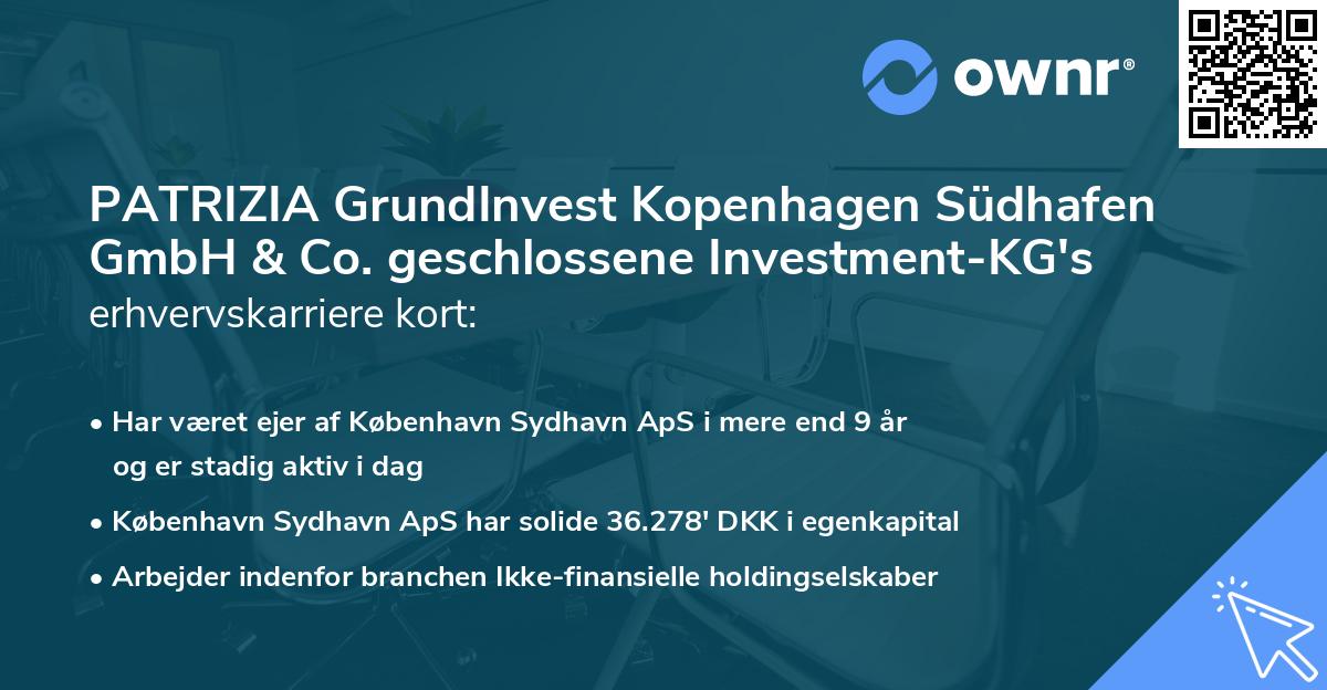 PATRIZIA GrundInvest Kopenhagen Südhafen GmbH & Co. geschlossene Investment-KG's erhvervskarriere kort