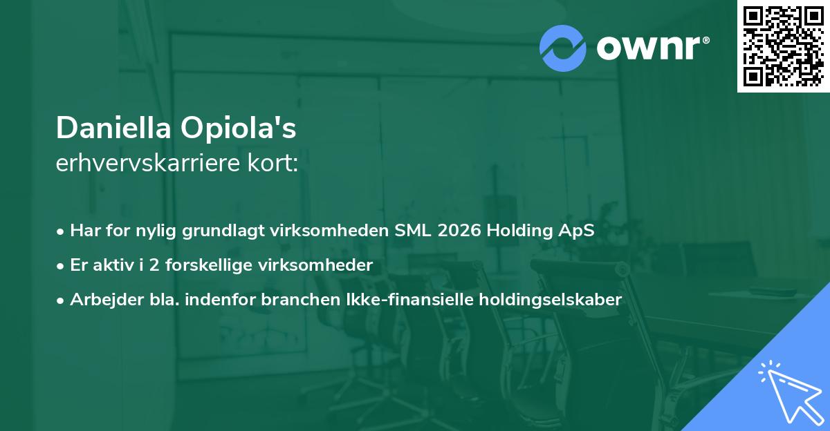 Daniella Opiola's erhvervskarriere kort