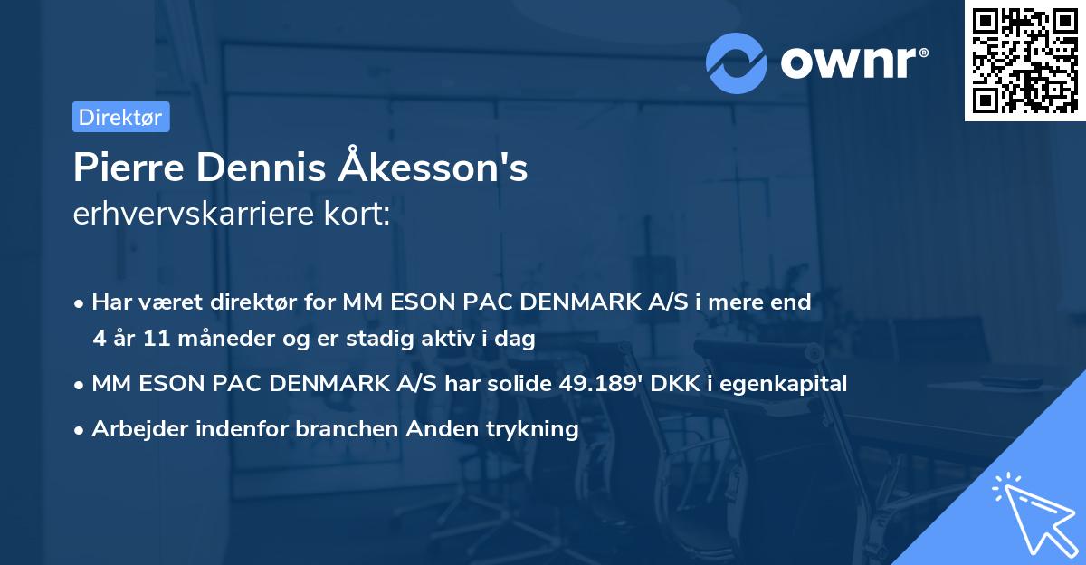 Pierre Dennis Åkesson's erhvervskarriere kort