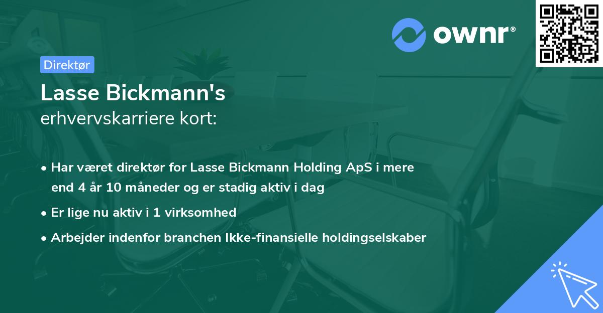 Lasse Bickmann's erhvervskarriere kort