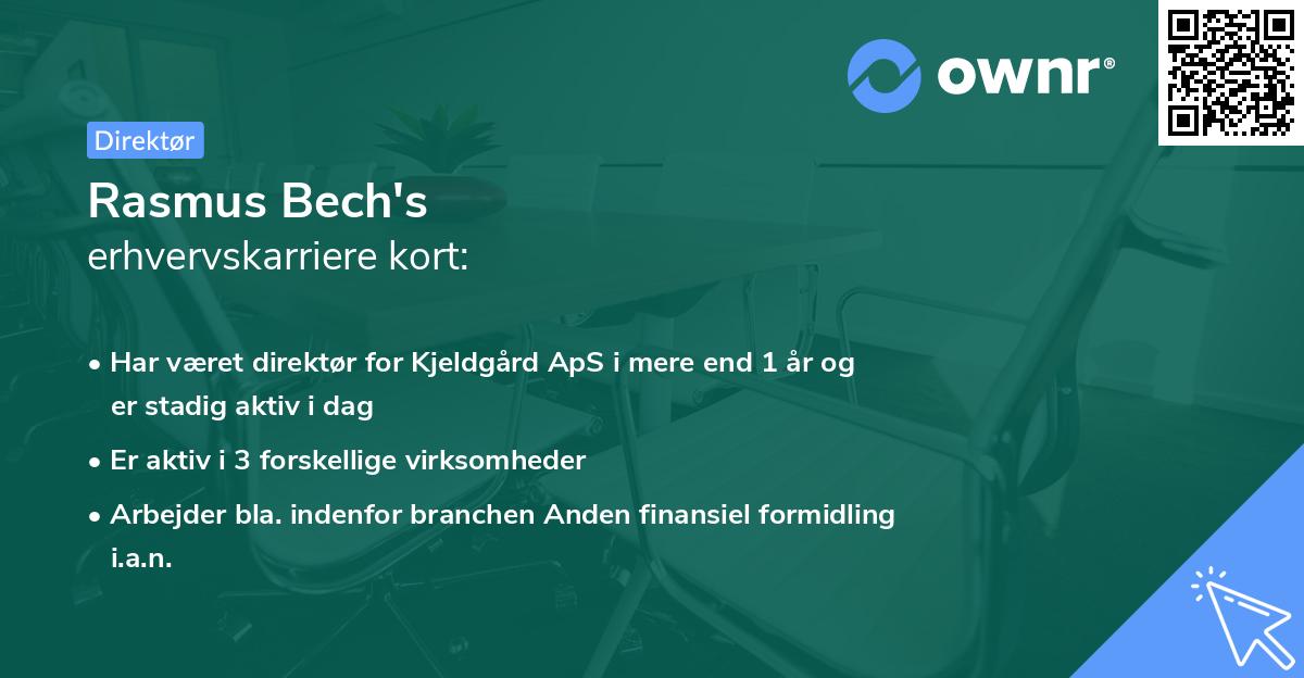 Rasmus Bech's erhvervskarriere kort