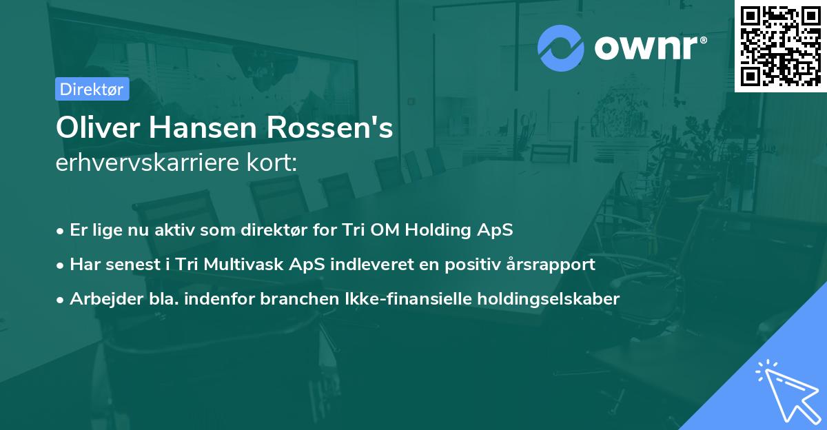 Oliver Hansen Rossen's erhvervskarriere kort
