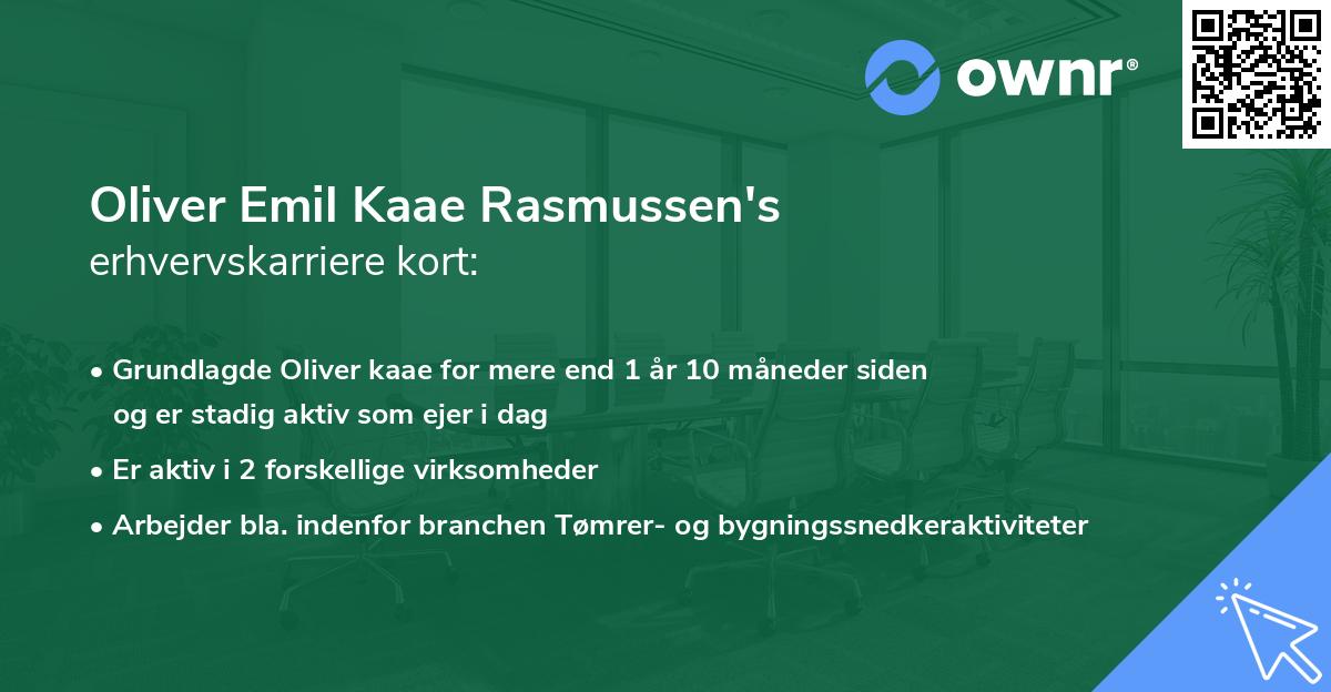 Oliver Emil Kaae Rasmussen's erhvervskarriere kort