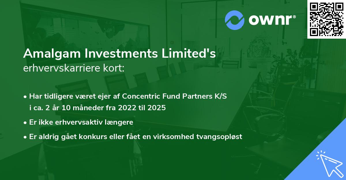 Amalgam Investments Limited's erhvervskarriere kort