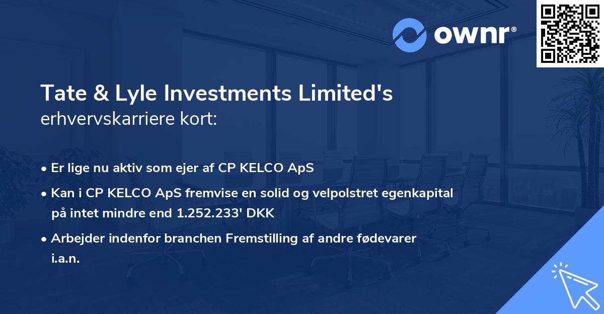 Tate & Lyle Investments Limited's erhvervskarriere kort