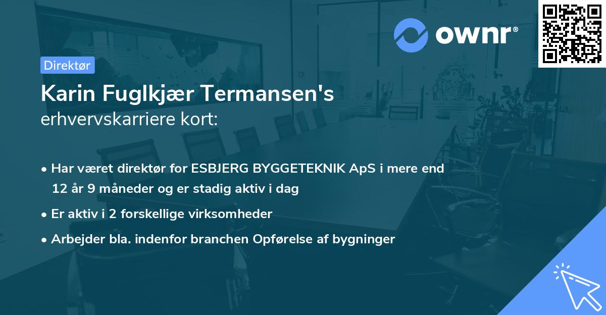 Karin Fuglkjær Termansen's erhvervskarriere kort