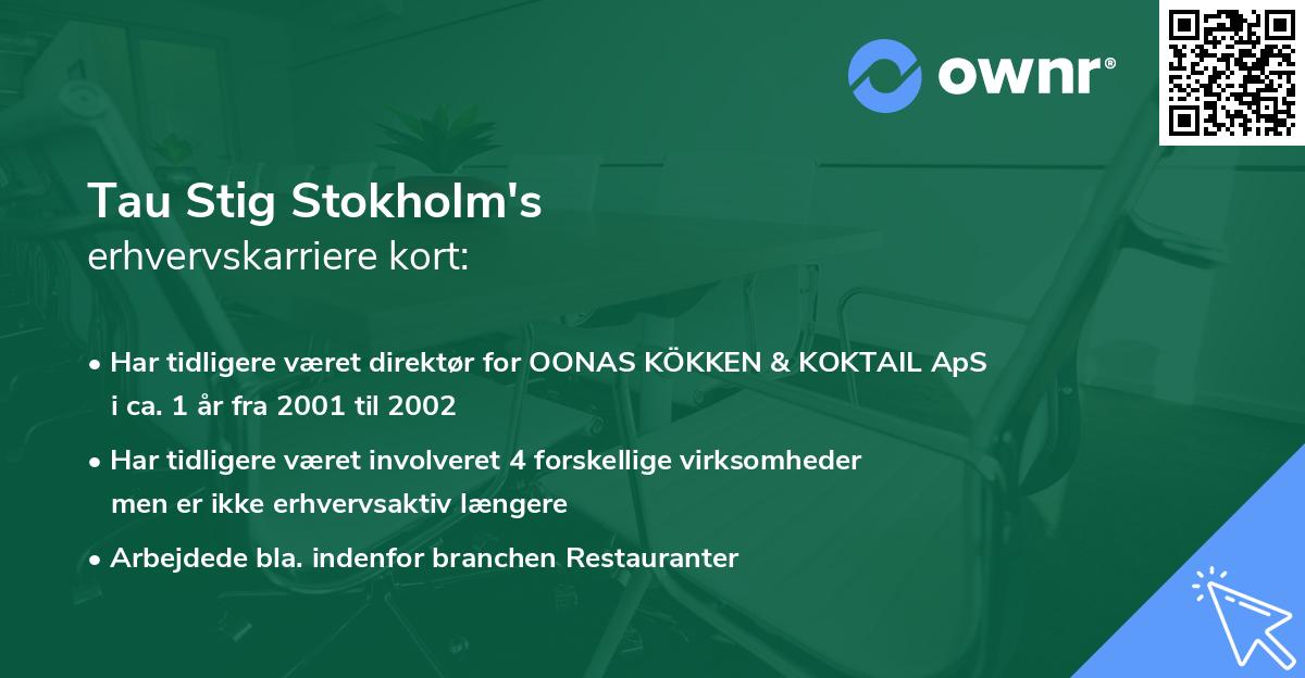 Tau Stig Stokholm's erhvervskarriere kort