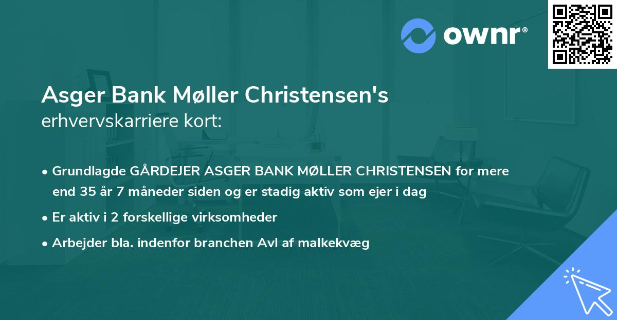 Asger Bank Møller Christensen's erhvervskarriere kort