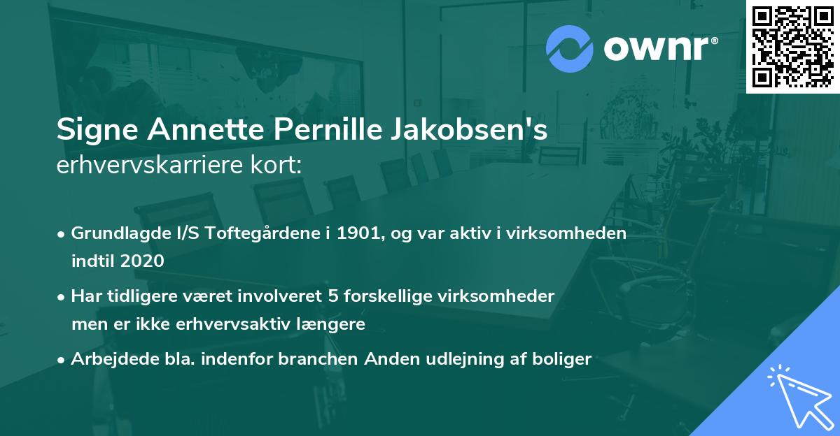 Signe Annette Pernille Jakobsen's erhvervskarriere kort