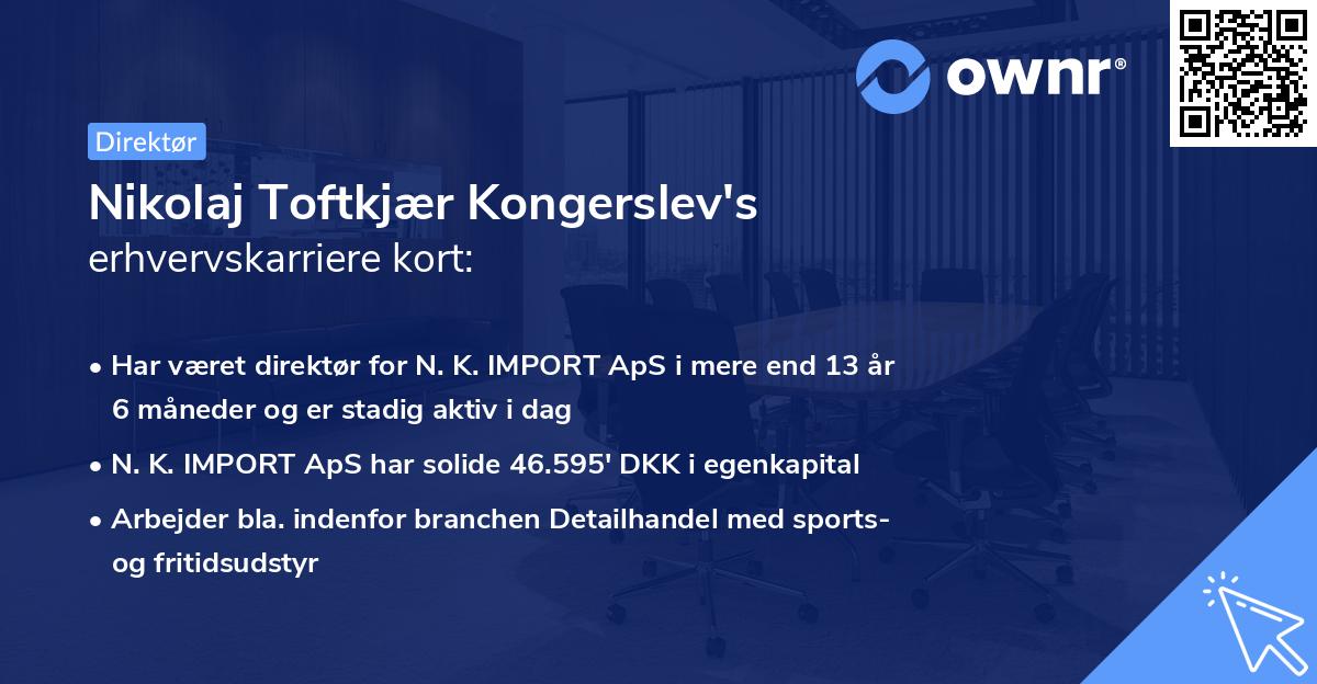 Nikolaj Toftkjær Kongerslev's erhvervskarriere kort