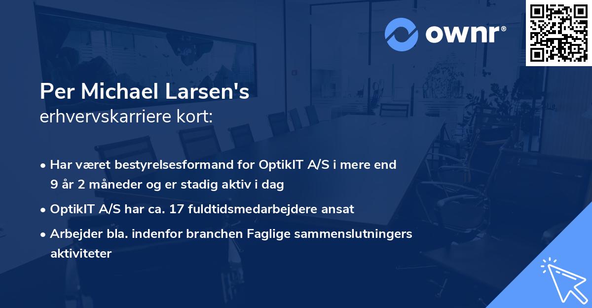 Per Michael Larsen's erhvervskarriere kort