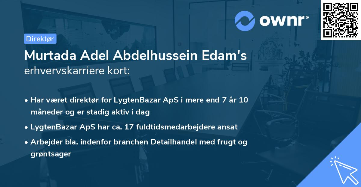 Murtada Adel Abdelhussein Edam's erhvervskarriere kort